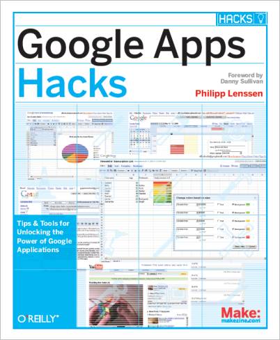 http://blogoscoped.com/files/google-apps-hacks-cover.jpg